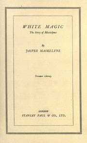 Cover of White magic by Jasper Maskelyne