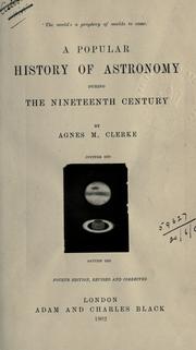 Front cover of A popular history of astronomy during the nineteenth century by Agnes M. Clerke