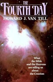 Cover of The fourth day by Howard J. Van Till