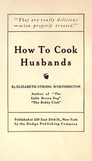 Front cover of How to cook husbands by Elizabeth Strong Worthington