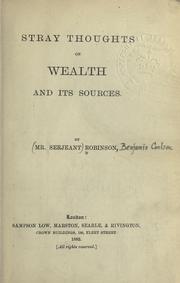 Front cover of Stray thoughts on wealth and its sources by Robinson, Benjn. Coulson