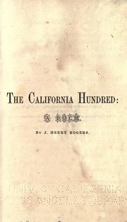 Front cover of The California Hundred by J. Henry Rogers