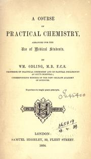 Front cover of A course of practical chemistry by William Odling