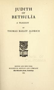 Front cover of Judith of Bethulîa by Thomas Bailey Aldrich