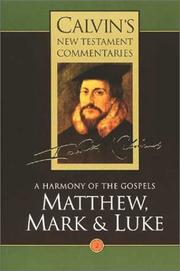 Front cover of A harmony of the Gospels by Jean Calvin
