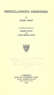 Cover of Miscellaneous addresses by Elihu Root