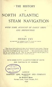 Front cover of The history of North Atlantic steam navigation by Henry Fry