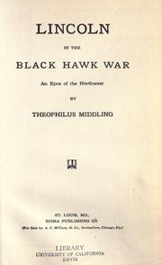 Front cover of Lincoln in the Black Hawk war by Denton Jaques Snider