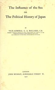 Cover of The influence of the sea on the political history of Japan by G. A. Ballard