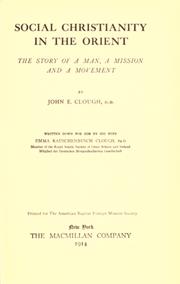 Front cover of Social Christianity in the Orient by J.E Clough