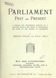 Cover of Parliament, past and present by Arnold Wright