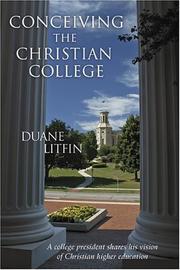 Front cover of Conceiving the Christian College by Duane Litfin