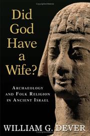 Front cover of Did God have a wife? by William G. Dever
