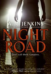 Cover of Night Road by A. M. Jenkins