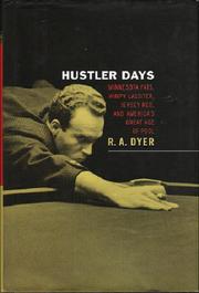 Cover of Hustler Days by R. A. Dyer