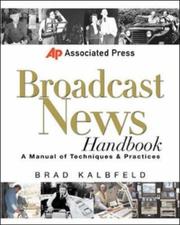 Front cover of Associated Press broadcast news handbook by Brad Kalbfeld