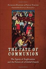 Front cover of The fate of Communion by Ephraim Radner