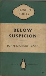 Front cover of Below Suspicion (Gideon Fell Mystery Series) by John Dickson Carr
