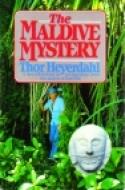 Cover of The Maldive mystery by Thor Heyerdahl