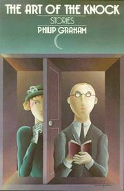 Front cover of The Art of the Knock by Graham, Philip
