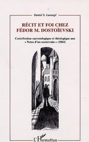 Front cover of Récit et foi chez Fédor M. Dostoïevski by Daniel S. Larangé