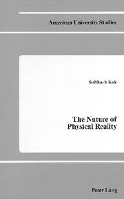 Front cover of The nature of physical reality by Subhash Kak