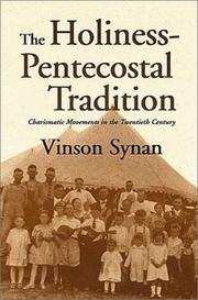 Cover of The Holiness-Pentecostal tradition by Vinson Synan