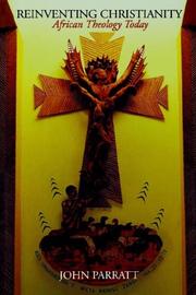 Front cover of Reinventing Christianity by John Parratt