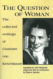 Front cover of The question of woman by Charlotte von Kirschbaum