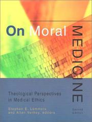 Front cover of On moral medicine by Allen Verhey