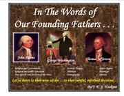 Front cover of In the Words of Our Founding Fathers by Thomas E. S. Haskins