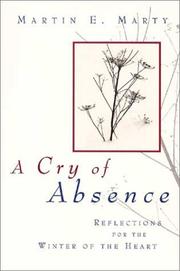 Front cover of A cry of absence by Marty, Martin E.