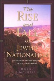 Front cover of The rise and fall of Jewish nationalism by Doron Mendels