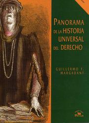 Front cover of Panorama de la historia universal del derecho by Guillermo Floris Margadant Spanheart-Speakman