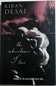 Front cover of The inheritance of loss by Kiran Desai