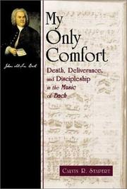 Front cover of My Only Comfort by Calvin R. Stapert