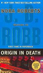 Front cover of Origin in death by Nora Roberts