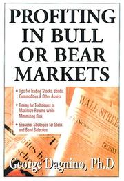 Front cover of Profiting In Bull or Bear Markets by George Dagnino