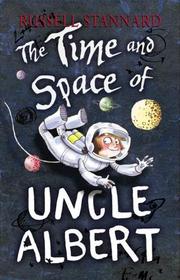 Cover of The Time and Space of Uncle Albert by Russell Stannard