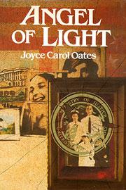 Front cover of Angel of light by Joyce Carol Oates