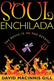 Cover of Soul Enchilada by David Macinnis Gill