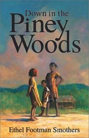 Cover of Down in the Piney Woods by Ethel Footman Smothers