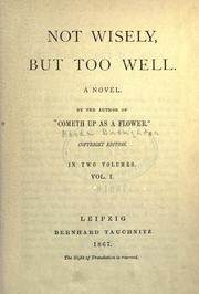 Front cover of Not wisely, but too well by Rhoda Broughton