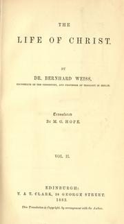 Front cover of The life of Christ by Weiss, Bernhard