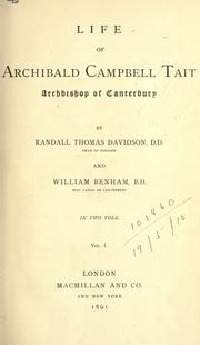 Front cover of Life of Archibald Campbell Tait, Archbishop of Canterbury by Randall Thomas Davidson