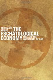 Front cover of The Eschatological Economy by Douglas H. Knight