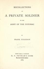 Front cover of Recollections of a private soldier in the Army of the Potomac by Frank Wilkeson
