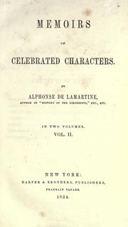 Cover of Memoirs of celebrated characters by Alphonse de Lamartine