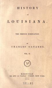 Cover of History of Louisiana by Charles Gayarré