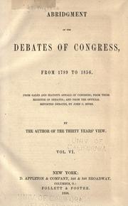Front cover of Abridgment of the Debates of Congress, from 1789 to 1856 by U. S. Congress